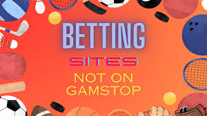 Discovering Sports Non GamStop Betting Sites for Enthusiasts